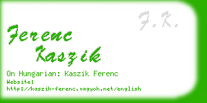 ferenc kaszik business card